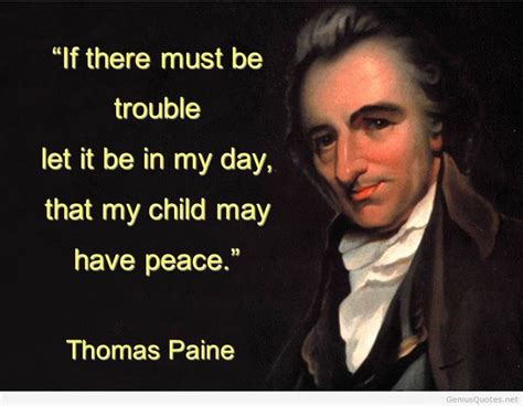 Most Famous Thomas Paine Quotes | Thomas paine quotes, Thomas paine, Historical quotes