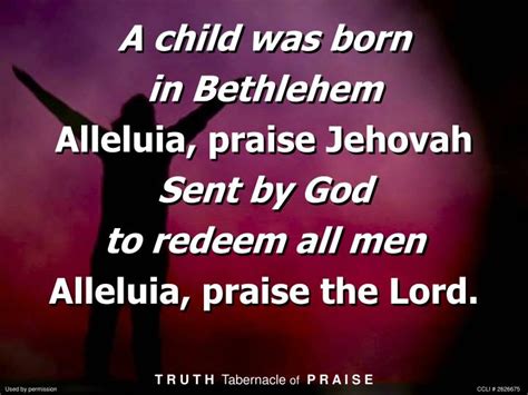 PPT - A child was born in Bethlehem Alleluia, praise Jehovah Sent by ...