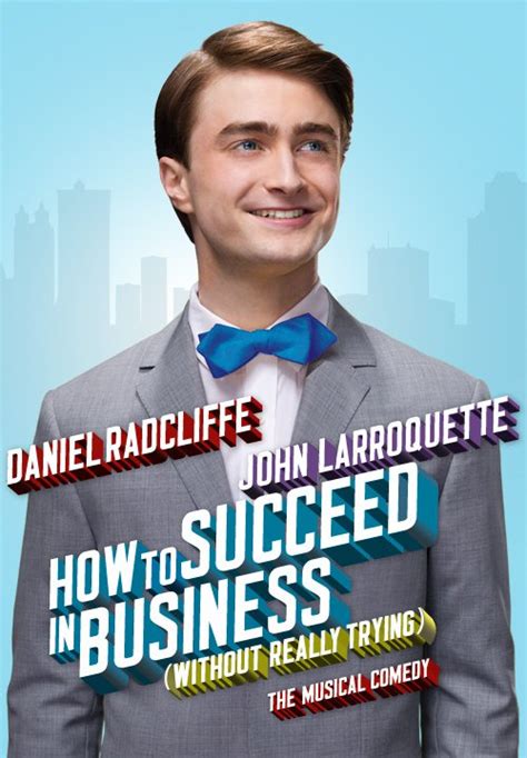 Country Girl/Theatre Geek: How to Succeed in Business Without Really Trying