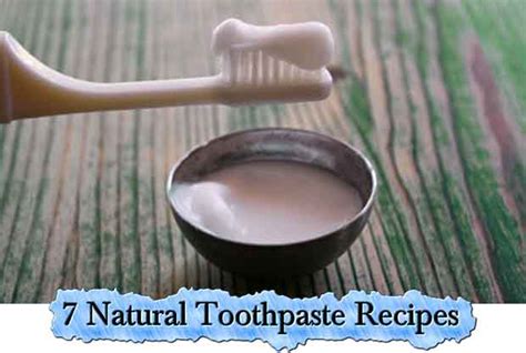 7 Natural Toothpaste Recipes