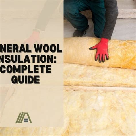 Mineral Wool Insulation | Complete Guide – The Tibble