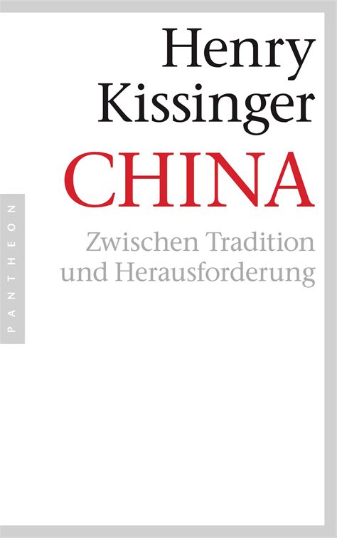 Henry A. Kissinger: China. Pantheon Verlag (Paperback)