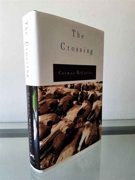 The Crossing by Cormac McCarthy: Fine Hardcover (1994) First Edition ...