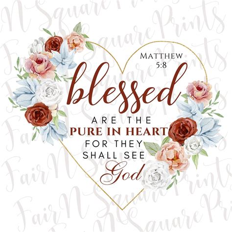 Blessed Are the Pure in Heart Matthew 5:8 Png File for Sublimation/bible Verse Png Designs ...