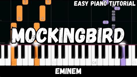 Eminem – Mockingbird (Easy Piano Tutorial) – Tutorial