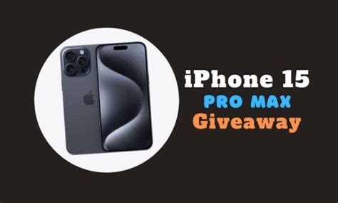 Win an iPhone 15 Pro Max Free iP 15 Giveaway | Medium