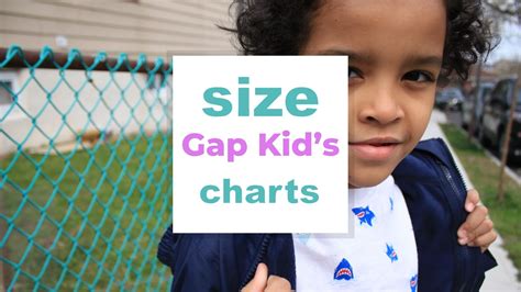 Gap Kid's Size Charts for Clothes, Apparel, Accessories and Shoes