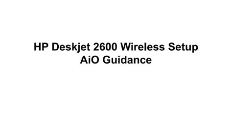 HP Deskjet 2600 Wireless Setup AiO Guidance | 123.hp.com/dj2600 by ...