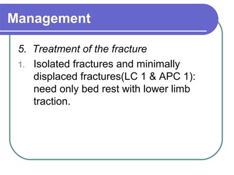 Pelvic fractures classification and management