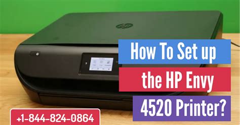 How to set up the HP Envy 4520 Printer?