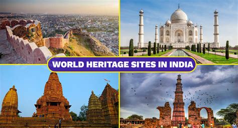 Top 11 World Heritage Sites in India You Should Visit