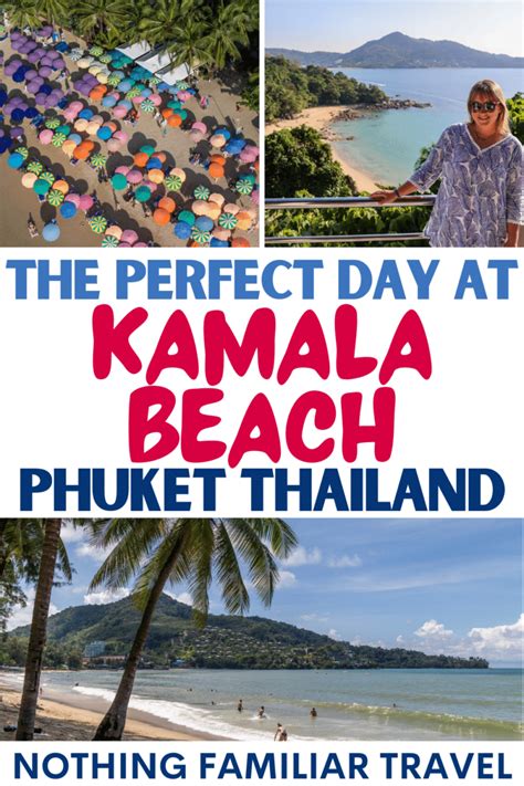 Kamala Beach Phuket: Best Hotels, Restaurants & More!