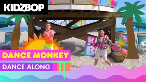 KIDZ BOP Kids - Dance Monkey (Dance Along) [KIDZ BOP Party Playlist ...