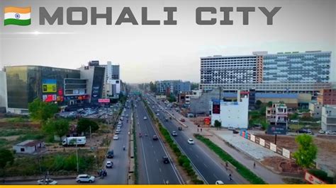 Mohali City | Glimpse of Highly Developing IT City of Punjab. - YouTube