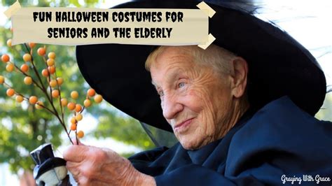 10 Fun Halloween Costumes for Seniors & the Elderly - YouTube