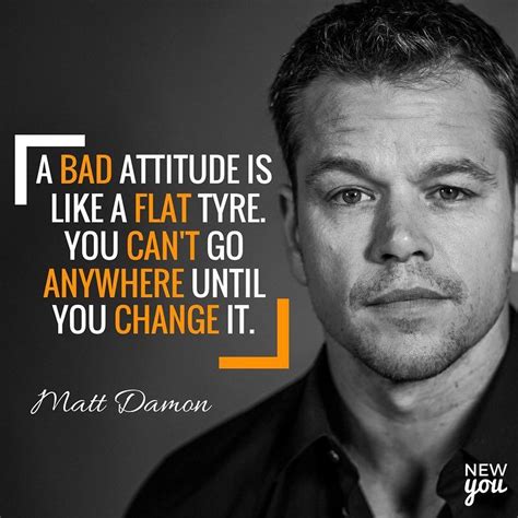 Matt Damon's advice on attitude #success #motivation #motivationmonday ...