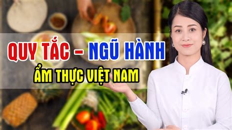 Triết lý Âm Dương - Ngũ hành thể hiện trong BỮA ĂN NGƯỜI VIỆT NHƯ THẾ NÀO? - YouTube