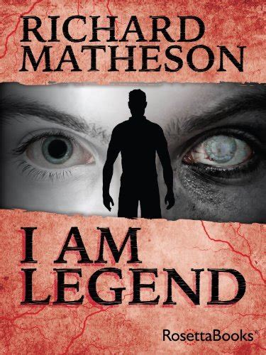 I Am Legend by Richard Matheson | Goodreads