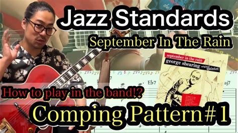 JAZZ GUITAR LESSON - JAZZ Standards September In The Rain #3 COMPING ...