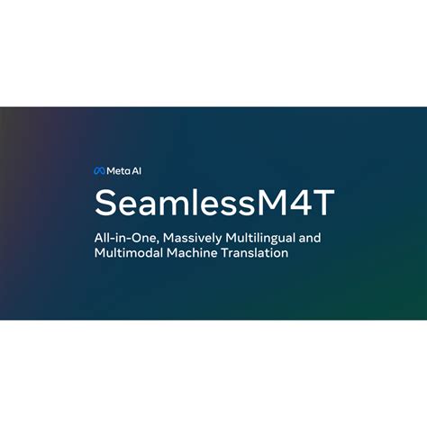 烙 MetaAI's SeamlessM4T Large Model | Kaggle