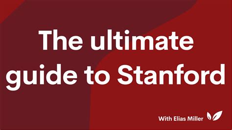 The Ultimate Guide to Stanford | CollegeVine