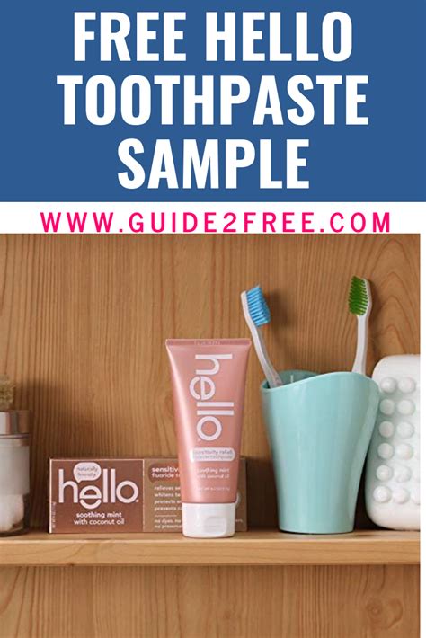 Get a FREE Hello Toothpaste Sample! Just fill out the form and they will mail you a free sample ...