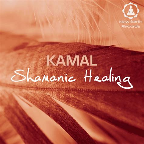 Shamanic Healing | New Earth Records