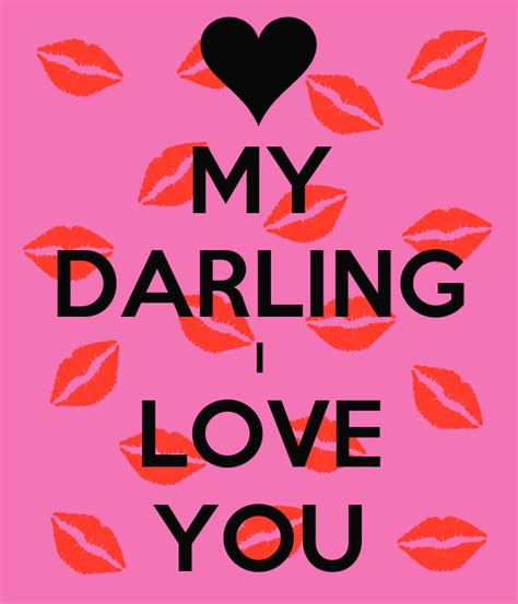 MY DARLING I LOVE YOU Poster | KRISTYNA | Keep Calm-o-Matic