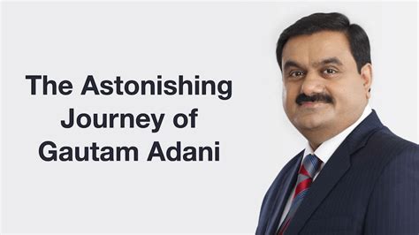 Uncover the Secrets Behind Gautam Adani's Billion-Dollar Success