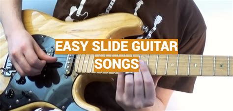 Easy Slide Guitar Songs - MusicProfy