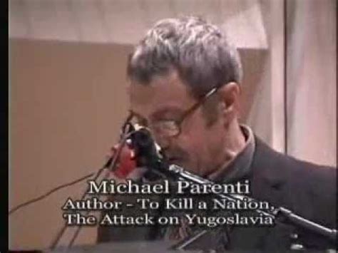 Michael Parenti - The U.S. War on Yugoslavia (1999) - YouTube