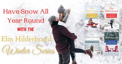 Have Snow All Year Round With The Elin Hilderbrand Winter Series