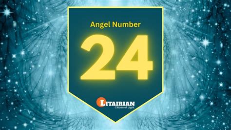 Angel Number 24 Meaning And Significance - Litairian