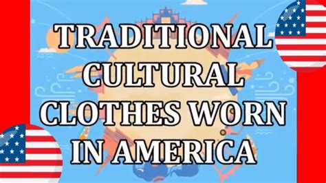 AMERICAN TRADITIONAL CULTURAL CLOTHES | CLOTHES WORN IN AMERICA ...