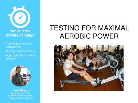 Testing for maximal aerobic power