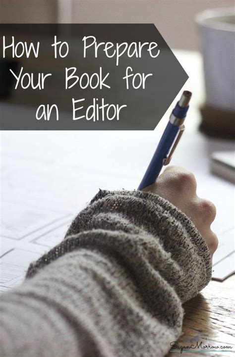 How to Prepare Your Book for an Editor | Editing writing, Writing a book, Book writing tips