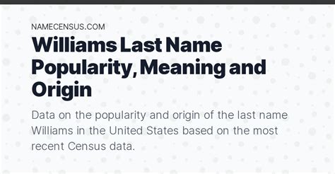 Williams Last Name Popularity, Meaning and Origin