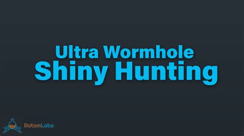 Ultra Wormhole Shiny Hunting - Pokémon Ultra Sun and Ultra Moon