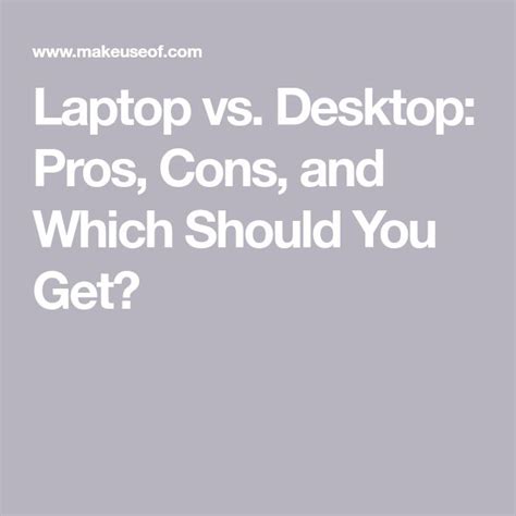 Laptop vs. Desktop: Pros, Cons, and Which Should You Get? | Desktop pcs ...