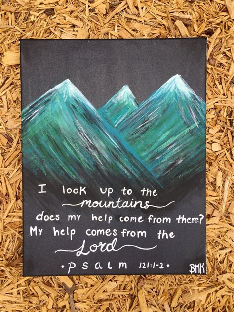 Psalm 121:1-2 my help comes from the lord ~~ bible verse canvas black mountains BMK | Bible ...