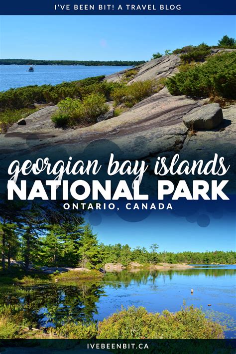 Enjoy A Delightful Day Trip to Georgian Bay Islands National Park » I've Been Bit! Travel Blog