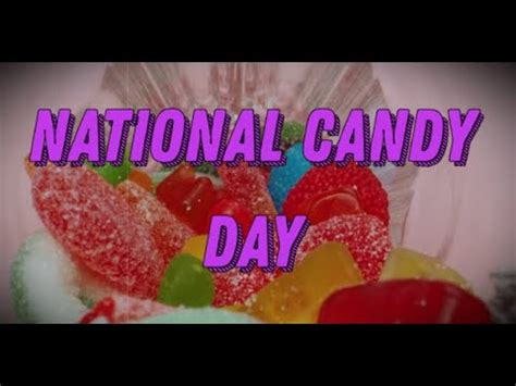 National Candy Day (November 4), Activities and How to Celebrate National Candy Day - YouTube