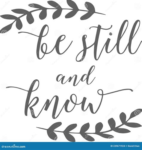 Be Still and Know Inspirational Quotes Stock Vector - Illustration of ...