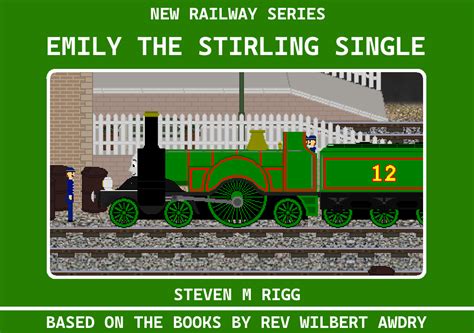 NEW RAILWAY SERIES (EMILY THE STIRLING SINGLE) by JamesFan1991 on ...