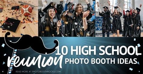 10 High School Reunion Photo Booth Ideas | Photobooth Rocks