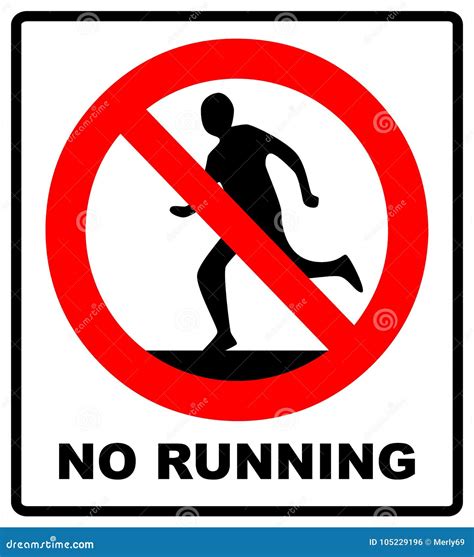 Do Not Run, Prohibition Sign. Running Prohibited, Illustration Stock ...