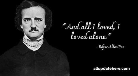 Edgar Allan Poe Quotes On Love, Madness, Poems, Beauty, Alone