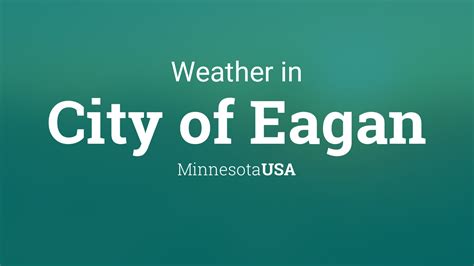 Weather for City of Eagan, Minnesota, USA