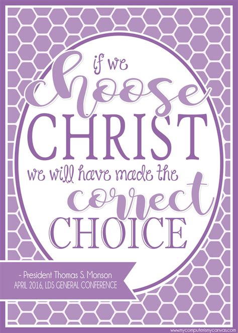 Printable LDS General Conference Quotes: April 2016 - My Computer is My ...