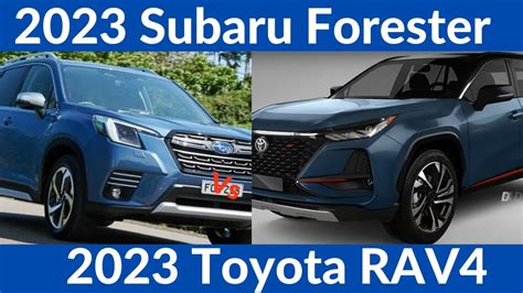 2023 Subaru Forester Vs 2023 Toyota RAV4 - YouTube